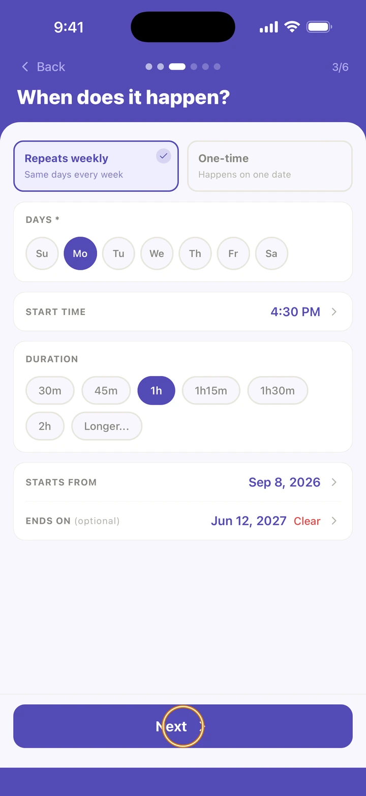 Step 3 of 6, When does it happen?, set to repeat weekly on Mondays at 4:30 PM for 1 hour, from Sep 8, 2026 to Jun 12, 2027, with Next circled.