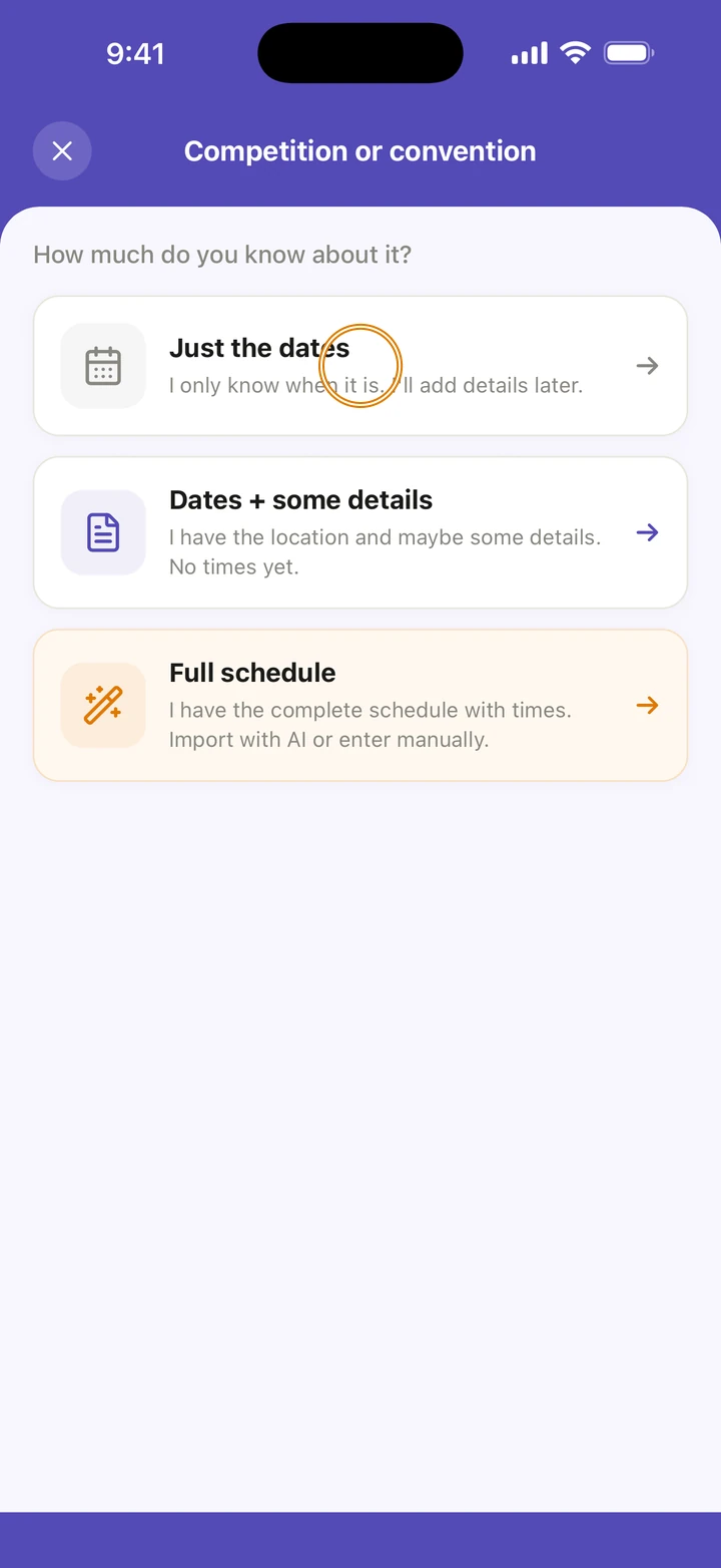 The Competition or convention screen asking how much you know about it, with Just the dates circled above Dates + some details and Full schedule.