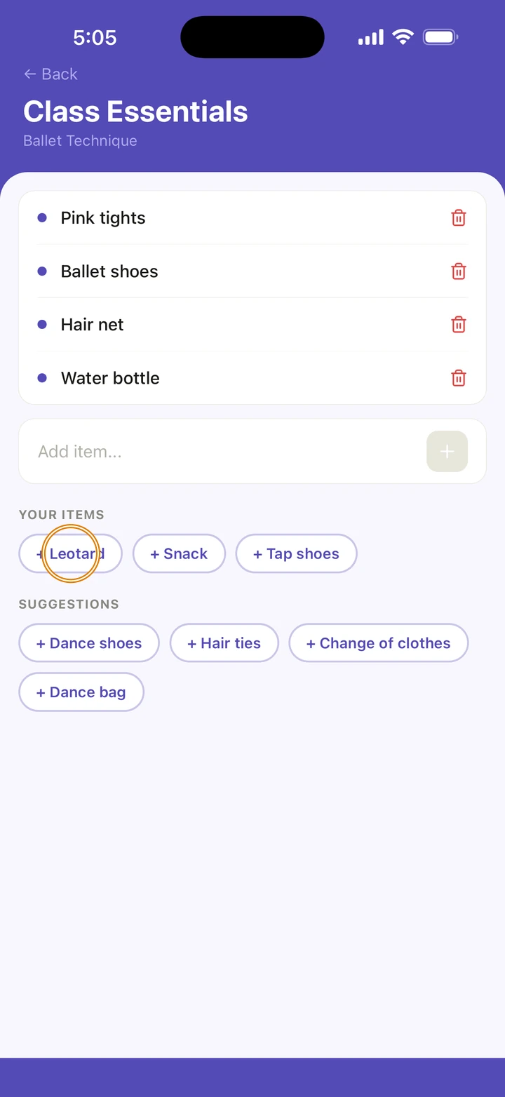 Class Essentials for Ballet Technique with Pink tights, Ballet shoes, Hair net and Water bottle, each with a bin, then the Add item field, YOUR ITEMS with Leotard, circled, Snack and Tap shoes, and SUGGESTIONS such as Dance shoes, Hair ties and Dance bag.