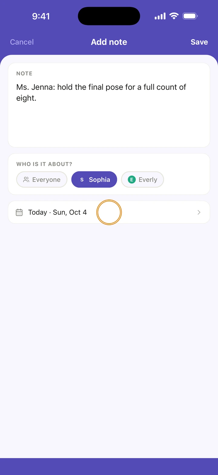 Add note with a note typed and Sophia chosen, and the date row, Today, Sun, Oct 4, circled.