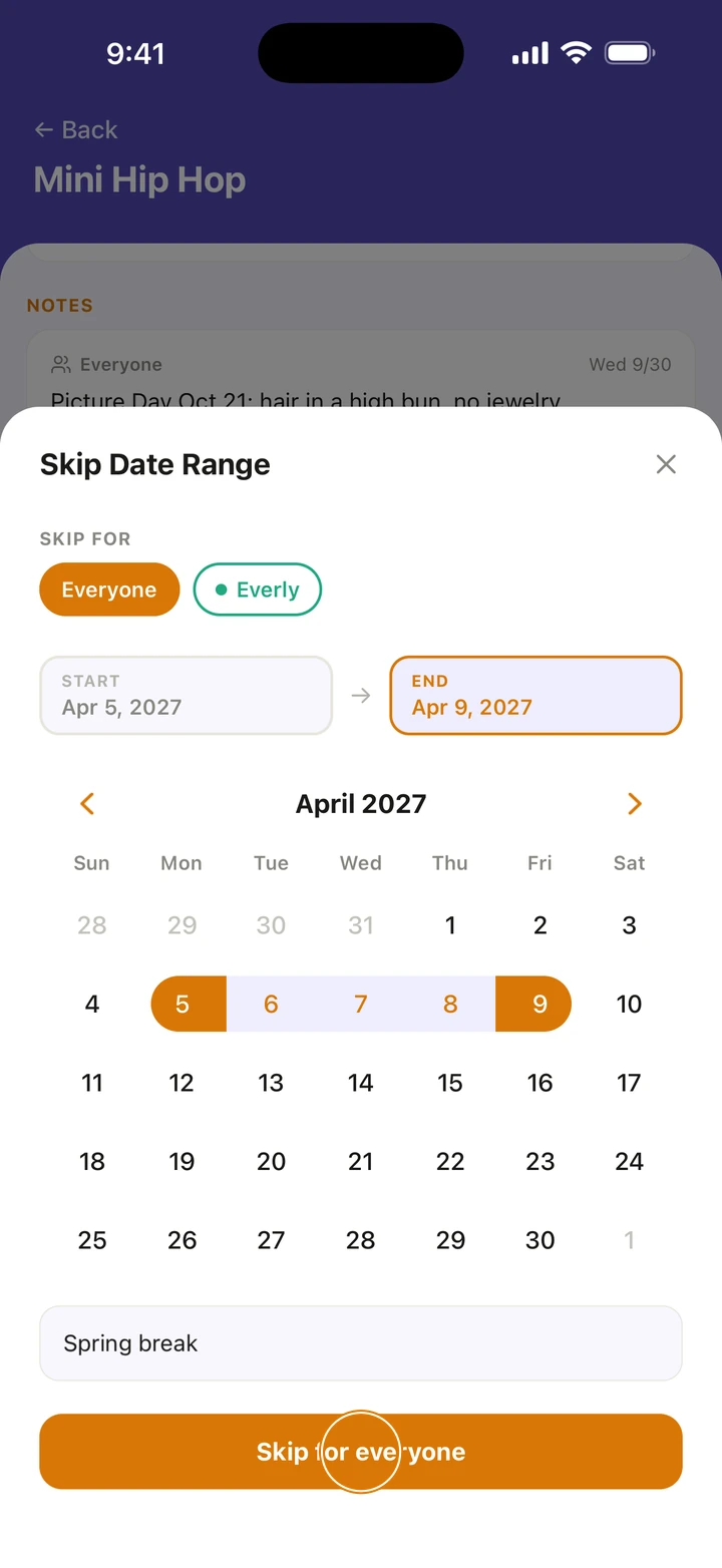 The Skip Date Range sheet with Apr 5 to Apr 9, 2027 chosen and the reason Spring break, with Skip for everyone circled.